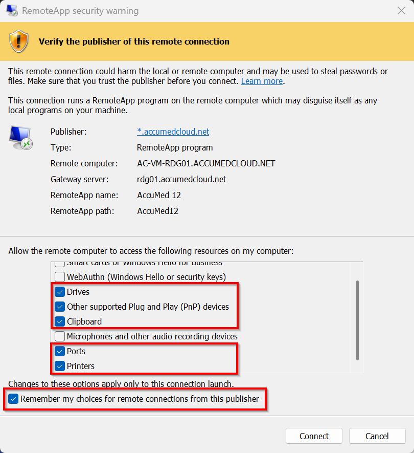 RemoteApp security warning dialog with Drives, Other supported Plug and Play (PnP) devices, Clipboard, Ports, Printers, and 'Remember my choices for remote connections from this publisher' checked.